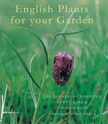 English Plants for Your Garden 0711214352 Book Cover