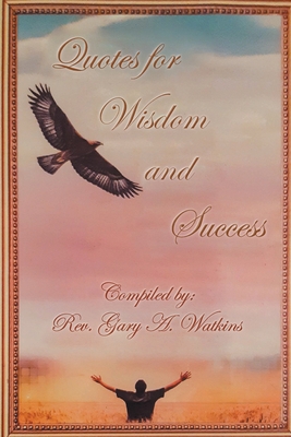 Quotes for Wisdom and Success            Book Cover