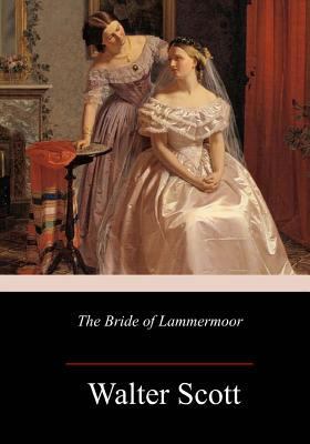 The Bride of Lammermoor 1986310574 Book Cover