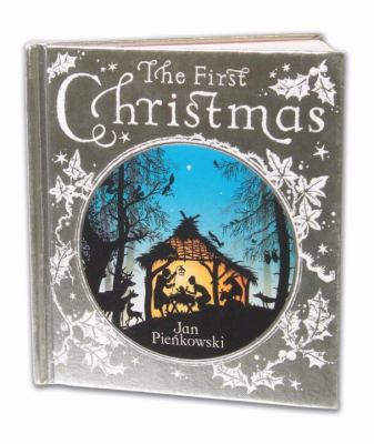 The First Christmas: With text from the King Ja... 0375871519 Book Cover