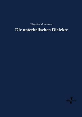 Die unteritalischen Dialekte [German] 3737208336 Book Cover
