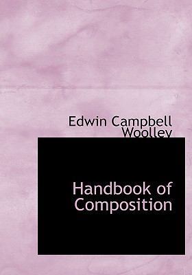 Handbook of Composition [Large Print] 055494930X Book Cover