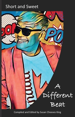 Short and Sweet A Different Beat 1604950579 Book Cover