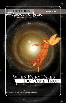 When Fairy Tales Do Come True 1578734533 Book Cover
