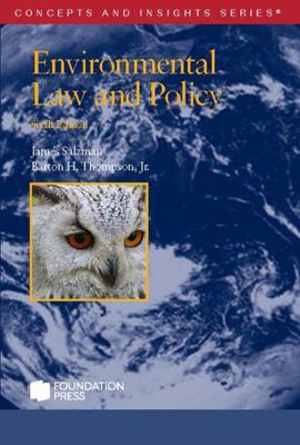 Environmental Law and Policy (Concepts and Insi... 1685615724 Book Cover