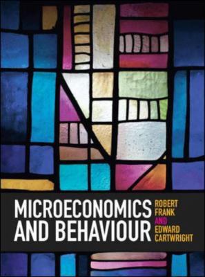 Microeconomics and Behaviour 0077151542 Book Cover