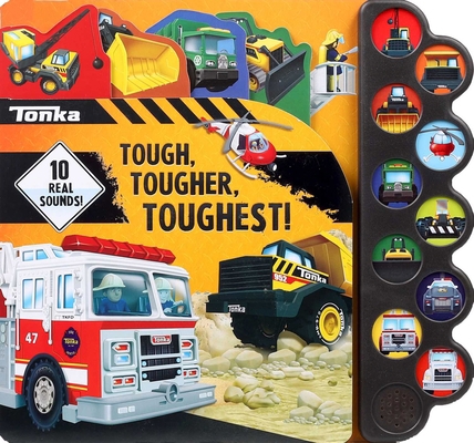 Tonka: Tough, Tougher, Toughest! 0794449999 Book Cover