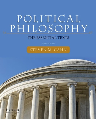 Political Philosophy: The Essential Texts 3rd e... 0190201088 Book Cover