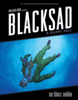 Blacksad: A Silent Hell 1595829318 Book Cover