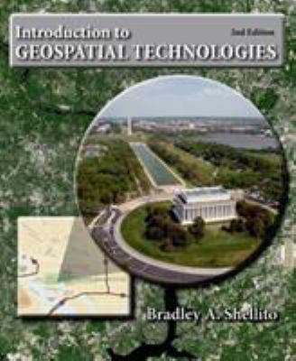 Introduction to Geospatial Technologies 146413345X Book Cover