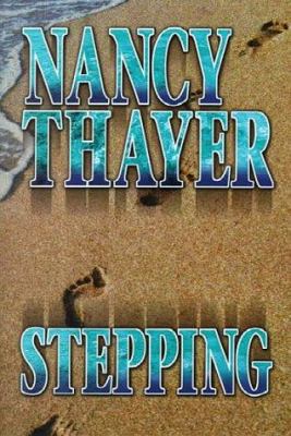 Stepping [Large Print] 1585470279 Book Cover