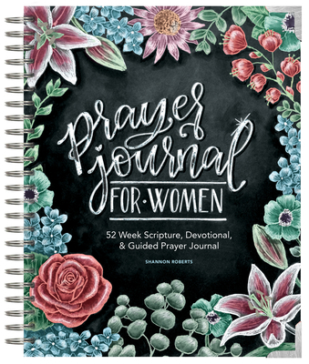 Prayer Journal for Women: 52 Week Scripture, De... 1950968332 Book Cover