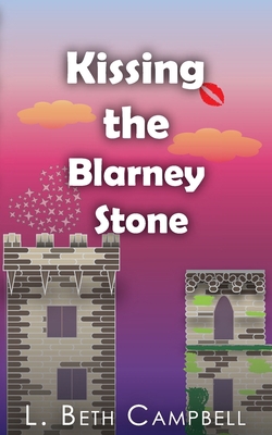 Kissing the Blarney Stone 196063903X Book Cover