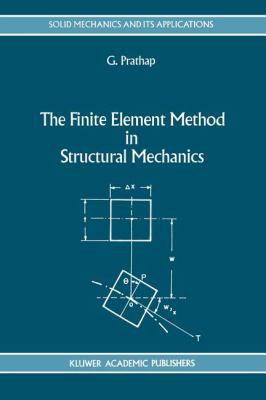 The Finite Element Method in Structural Mechani... 9048143268 Book Cover