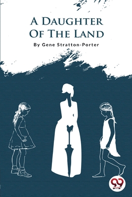 A Daughter Of The Land 9356562350 Book Cover