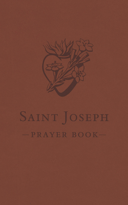 Saint Joseph Prayerbook 1505116791 Book Cover