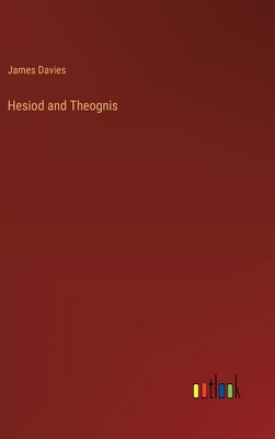 Hesiod and Theognis 3385205832 Book Cover