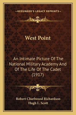 West Point: An Intimate Picture Of The National... 1164199587 Book Cover