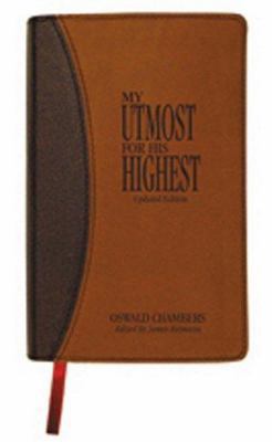 My Utmost for His Highest 1572931582 Book Cover