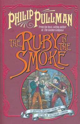 The Ruby in the Smoke 0439957400 Book Cover