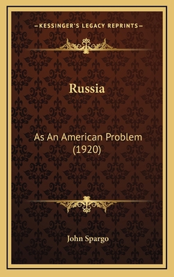 Russia: As an American Problem (1920) 1164426524 Book Cover