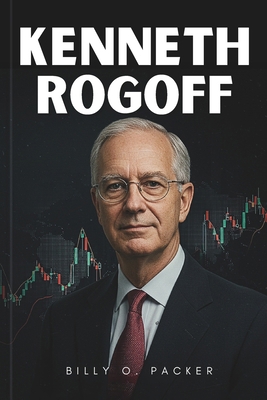 Kenneth Rogoff: Our Dollar, Your Problem: How O... B0F7H9QFJL Book Cover