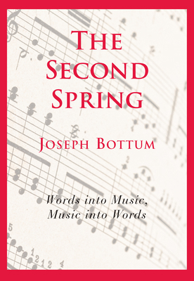 The Second Spring: Twenty-Four Songs 1587317605 Book Cover