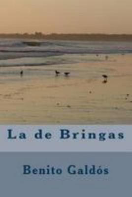 La de Bringas [Spanish] 1984376551 Book Cover