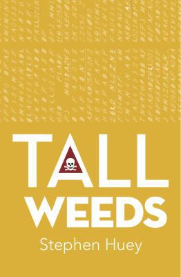 Tall Weeds 0988270900 Book Cover