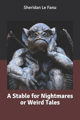 A Stable for Nightmares or Weird Tales B0851MBRDT Book Cover