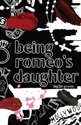 Being Romeo's Daughter B0CJ3VJP32 Book Cover