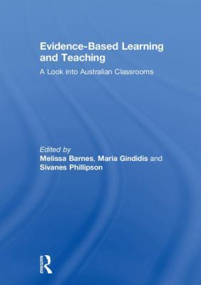 Evidence-Based Learning and Teaching: A Look in... 0815355718 Book Cover