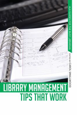 Library Management Tips that Work 0838911218 Book Cover