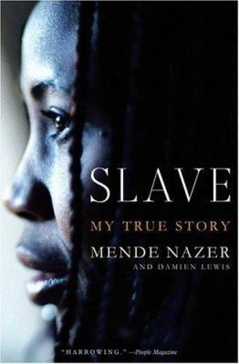 Slave: My True Story 1586483188 Book Cover