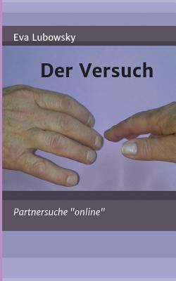 Der Versuch [German] 3746975174 Book Cover