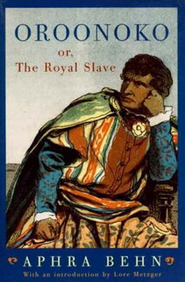 Oroonoko: Or, the Royal Slave (Revised) 0393312054 Book Cover