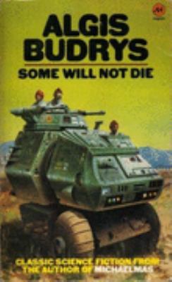 Some Will Not Die 0417050704 Book Cover