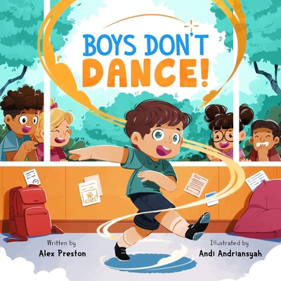 Boys Don't Dance! B0FHSHZVXL Book Cover
