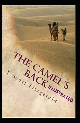 The Camel's Back Illustrated 1703115902 Book Cover