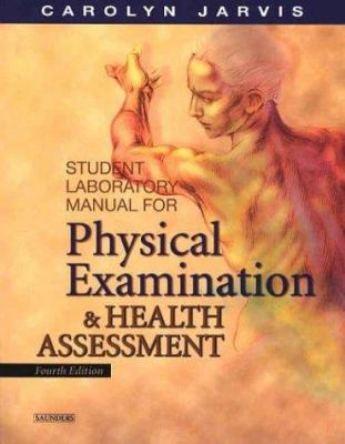 Student Laboratory Manual for Physical Examinat... 0721697755 Book Cover