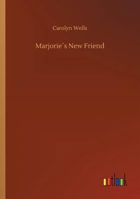 Marjorie´s New Friend 3732648818 Book Cover