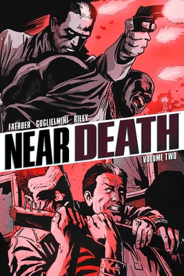 Near Death Volume 2 1607065908 Book Cover