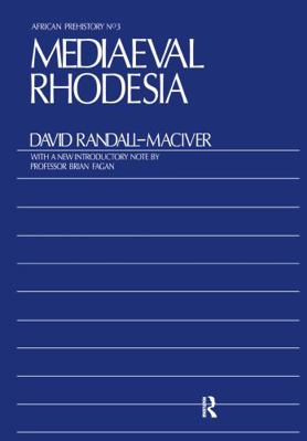 Medieval Rhodesia 0714618853 Book Cover