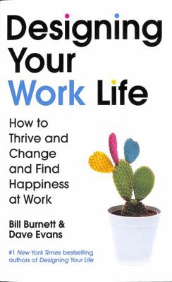 Designing Your Work Life: The #1 New York Times... 1784742805 Book Cover