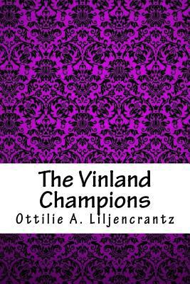 The Vinland Champions 1718729197 Book Cover