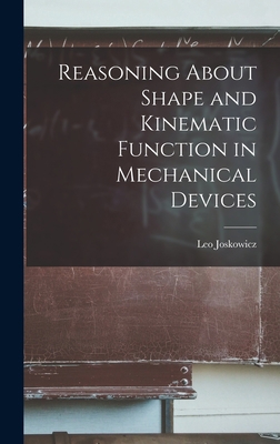 Reasoning About Shape and Kinematic Function in... 1019251077 Book Cover