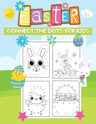 Easter connect the dots for kids: Fun & Easy Ea... B08W7DWVJT Book Cover
