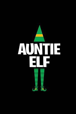 Auntie Elf 1074012658 Book Cover