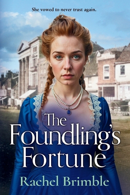 The Foundling's Fortune 1806561212 Book Cover