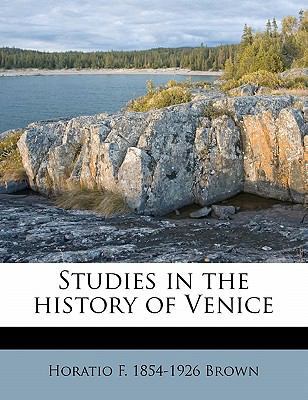 Studies in the History of Venice 1172886539 Book Cover